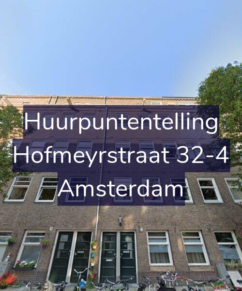 Foto gevel Huurpuntentelling voor Hofmeyrstraat 32-4, Amsterdam