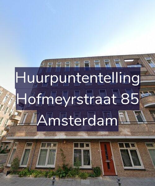 Foto gevel Huurpuntentelling voor Hofmeyrstraat 85, Amsterdam