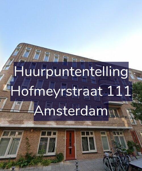 Foto gevel Huurpuntentelling voor Hofmeyrstraat 111, Amsterdam