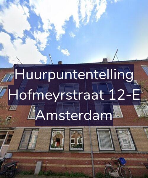 Foto gevel Huurpuntentelling voor Hofmeyrstraat 12-E, Amsterdam