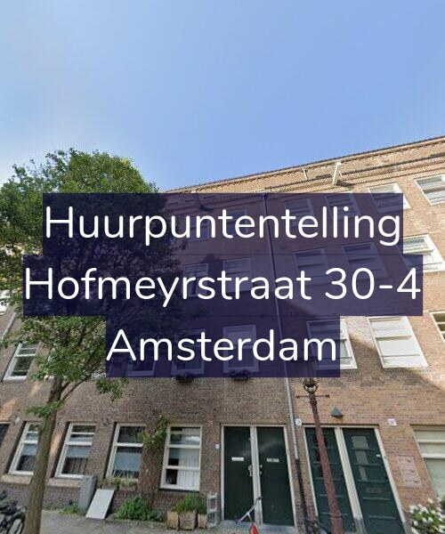 Foto gevel Huurpuntentelling voor Hofmeyrstraat 30-4, Amsterdam