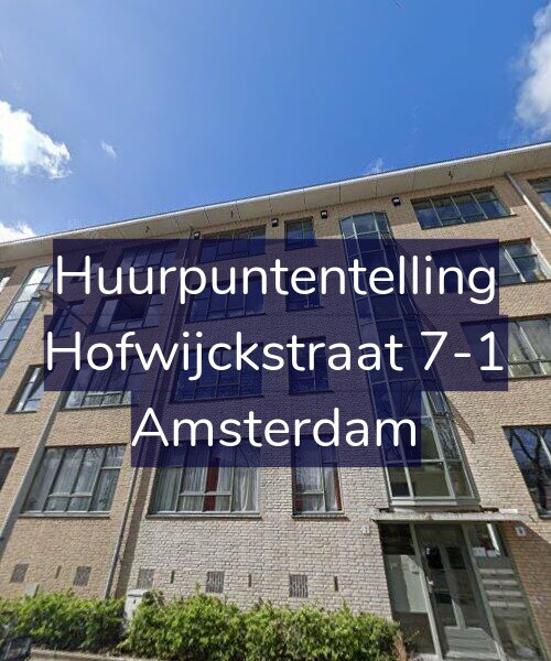 Foto gevel Huurpuntentelling voor Hofwijckstraat 7-1, Amsterdam