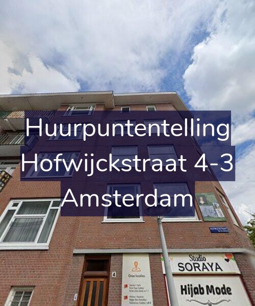 Foto gevel Huurpuntentelling voor Hofwijckstraat 4-3, Amsterdam