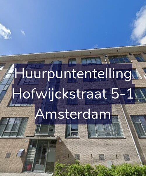 Foto gevel Huurpuntentelling voor Hofwijckstraat 5-1, Amsterdam