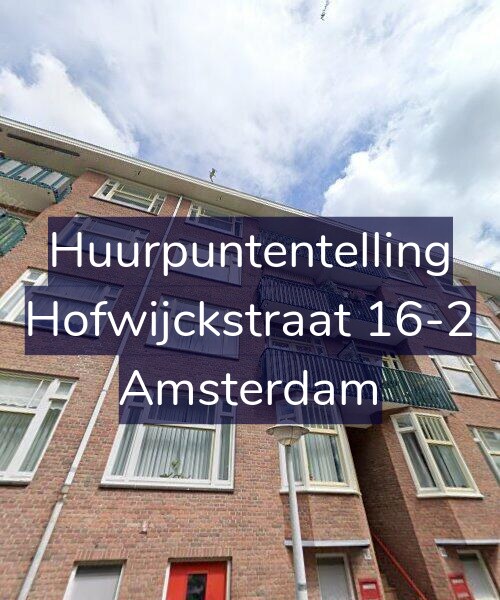 Foto gevel Huurpuntentelling voor Hofwijckstraat 16-2, Amsterdam
