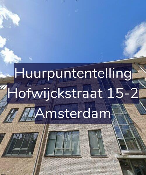 Foto gevel Huurpuntentelling voor Hofwijckstraat 15-2, Amsterdam