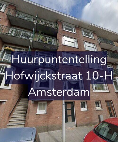 Foto gevel Huurpuntentelling voor Hofwijckstraat 10-H, Amsterdam