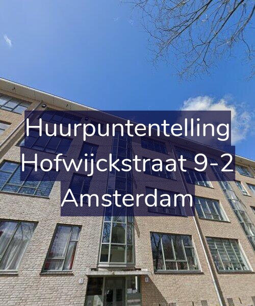 Foto gevel Huurpuntentelling voor Hofwijckstraat 9-2, Amsterdam