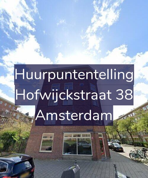 Foto gevel Huurpuntentelling voor Hofwijckstraat 38, Amsterdam