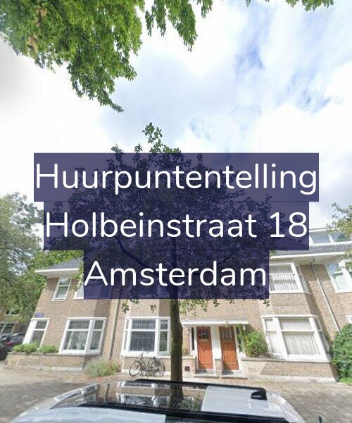 Foto gevel Huurpuntentelling voor Holbeinstraat 18, Amsterdam