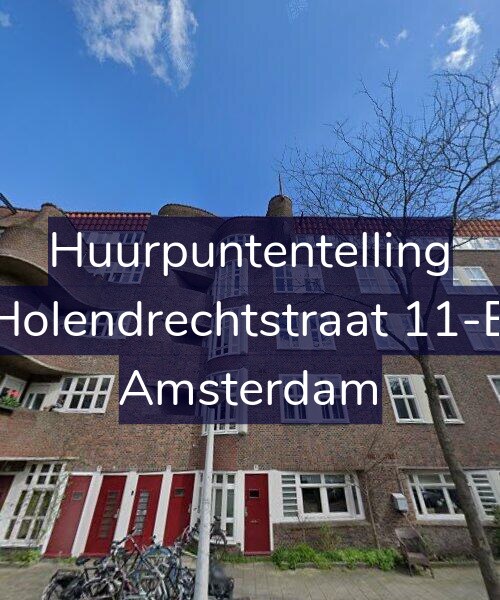 Foto gevel Huurpuntentelling voor Holendrechtstraat 11-B, Amsterdam