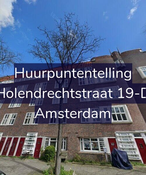 Foto gevel Huurpuntentelling voor Holendrechtstraat 19-D, Amsterdam