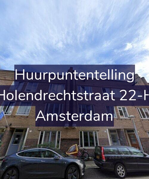 Foto gevel Huurpuntentelling voor Holendrechtstraat 22-H, Amsterdam