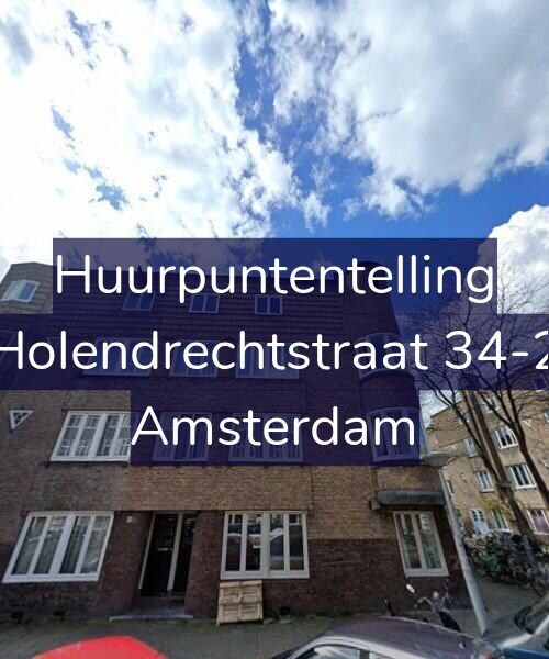 Foto gevel Huurpuntentelling voor Holendrechtstraat 34-2, Amsterdam
