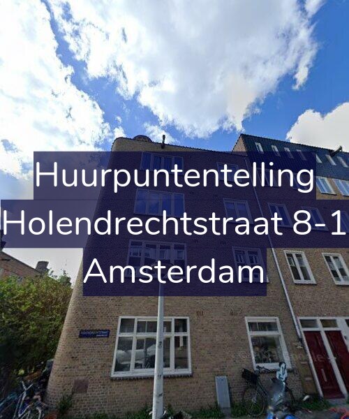 Foto gevel Huurpuntentelling voor Holendrechtstraat 8-1, Amsterdam