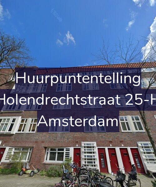 Foto gevel Huurpuntentelling voor Holendrechtstraat 25-H, Amsterdam