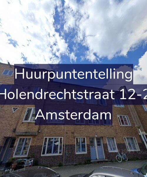 Foto gevel Huurpuntentelling voor Holendrechtstraat 12-2, Amsterdam