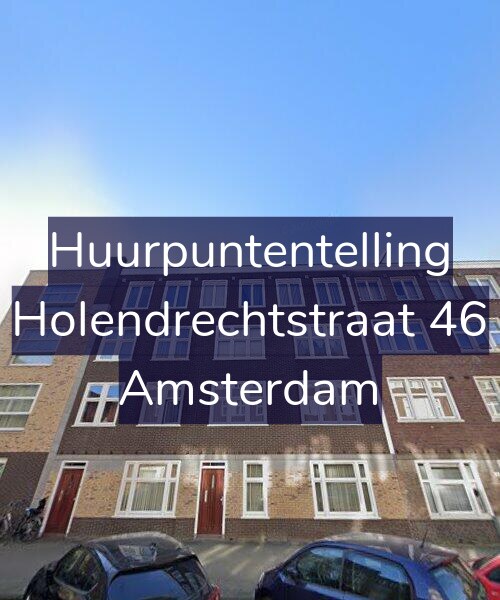 Foto gevel Huurpuntentelling voor Holendrechtstraat 46, Amsterdam