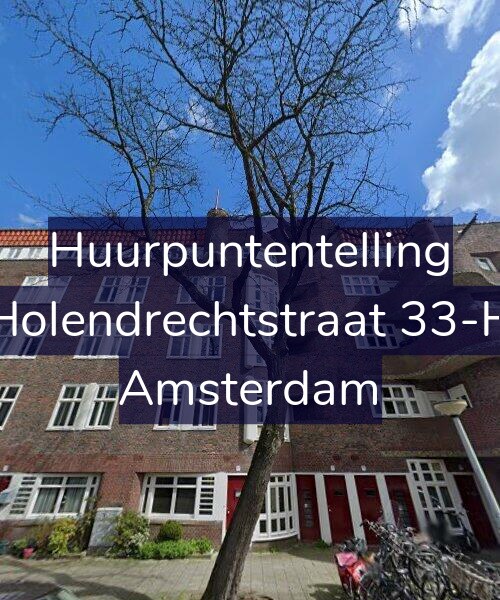 Foto gevel Huurpuntentelling voor Holendrechtstraat 33-H, Amsterdam
