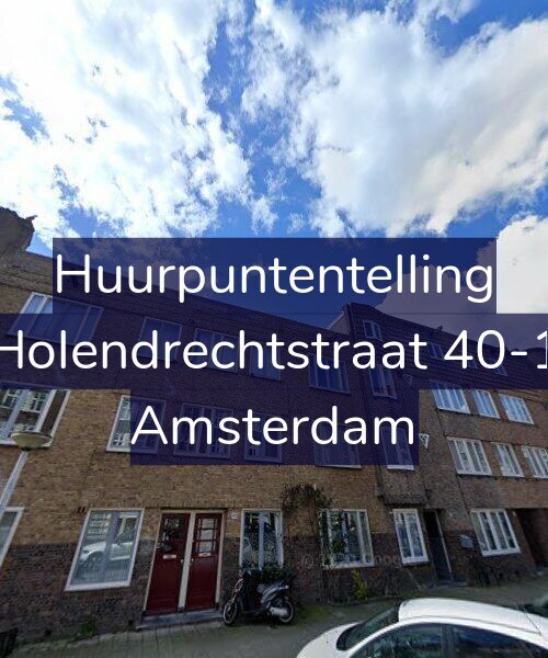 Foto gevel Huurpuntentelling voor Holendrechtstraat 40-1, Amsterdam