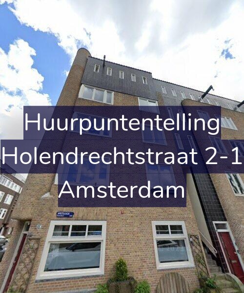 Foto gevel Huurpuntentelling voor Holendrechtstraat 2-1, Amsterdam