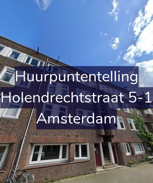 Foto gevel Huurpuntentelling voor Holendrechtstraat 5-1, Amsterdam