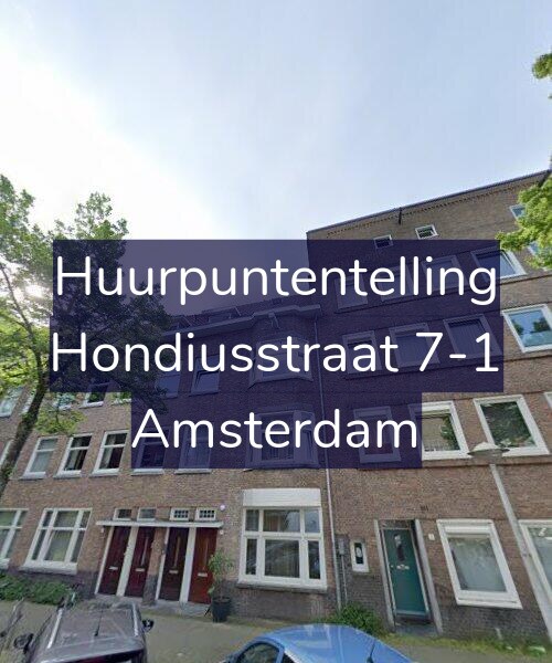 Foto gevel Huurpuntentelling voor Hondiusstraat 7-1, Amsterdam