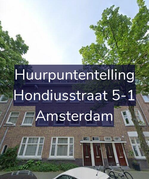 Foto gevel Huurpuntentelling voor Hondiusstraat 5-1, Amsterdam