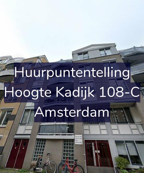 Foto gevel Huurpuntentelling voor Hoogte Kadijk 108-C, Amsterdam