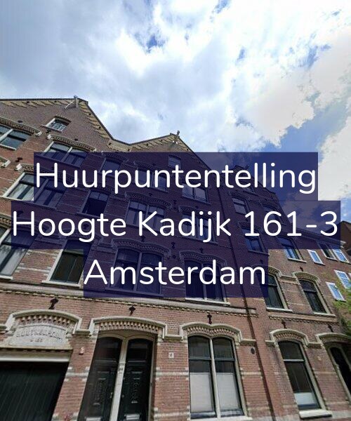 Foto gevel Huurpuntentelling voor Hoogte Kadijk 161-3, Amsterdam