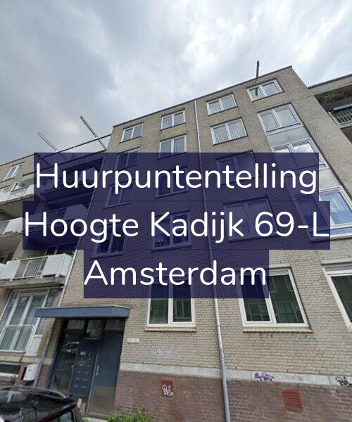 Foto gevel Huurpuntentelling voor Hoogte Kadijk 69-L, Amsterdam