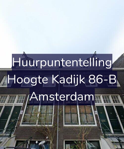 Foto gevel Huurpuntentelling voor Hoogte Kadijk 86-B, Amsterdam