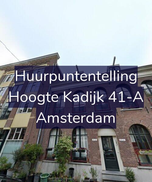 Foto gevel Huurpuntentelling voor Hoogte Kadijk 41-A, Amsterdam