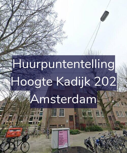 Foto gevel Huurpuntentelling voor Hoogte Kadijk 202, Amsterdam