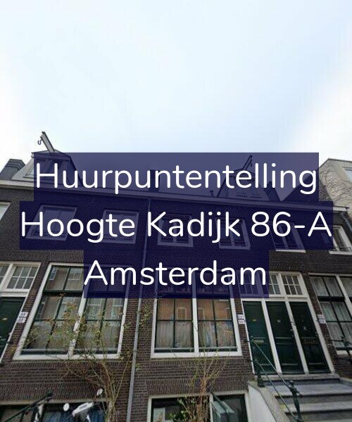 Foto gevel Huurpuntentelling voor Hoogte Kadijk 86-A, Amsterdam