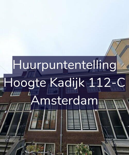 Foto gevel Huurpuntentelling voor Hoogte Kadijk 112-C, Amsterdam