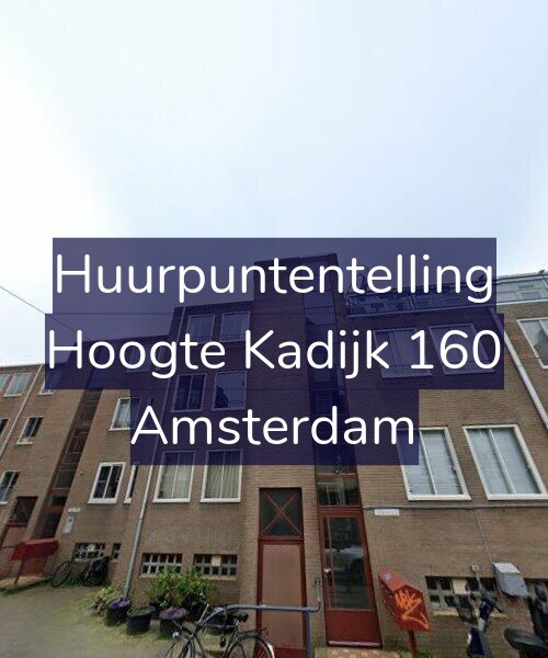 Foto gevel Huurpuntentelling voor Hoogte Kadijk 160, Amsterdam