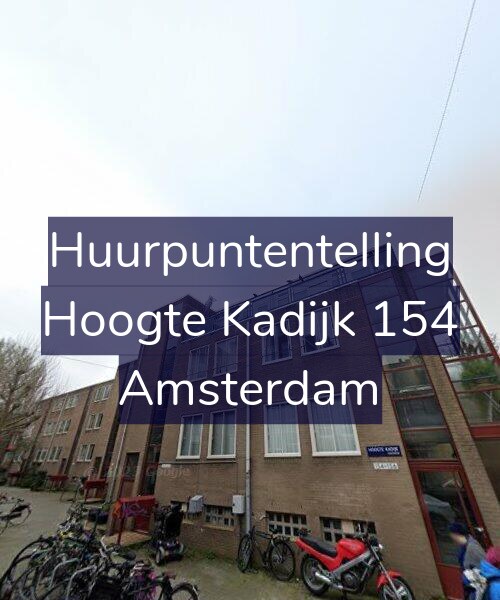 Foto gevel Huurpuntentelling voor Hoogte Kadijk 154, Amsterdam