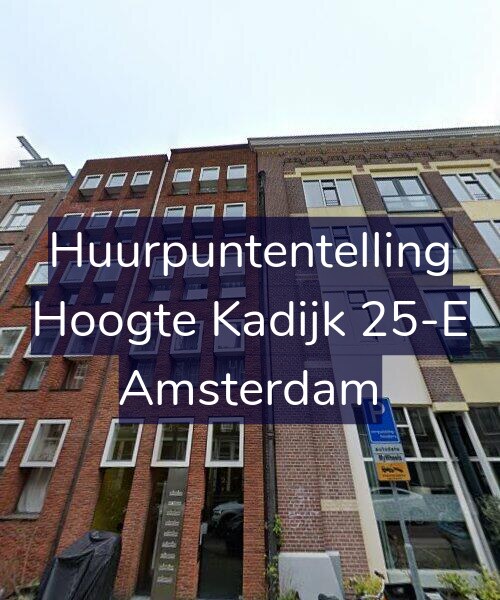 Foto gevel Huurpuntentelling voor Hoogte Kadijk 25-E, Amsterdam