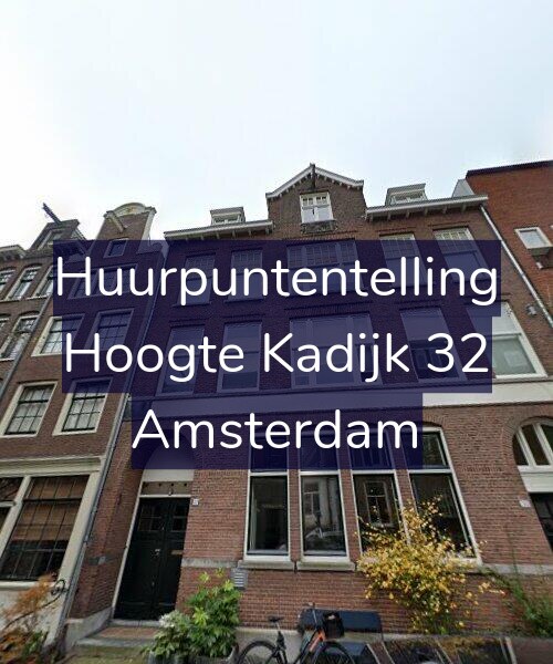 Foto gevel Huurpuntentelling voor Hoogte Kadijk 32, Amsterdam