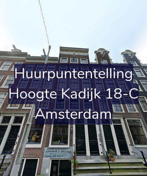 Foto gevel Huurpuntentelling voor Hoogte Kadijk 18-C, Amsterdam