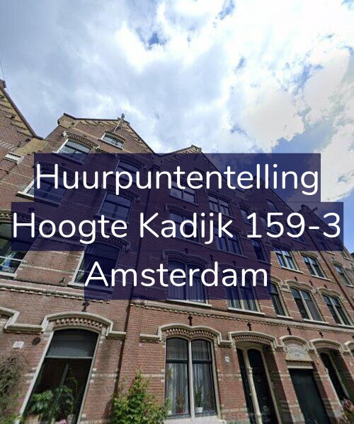 Foto gevel Huurpuntentelling voor Hoogte Kadijk 159-3, Amsterdam