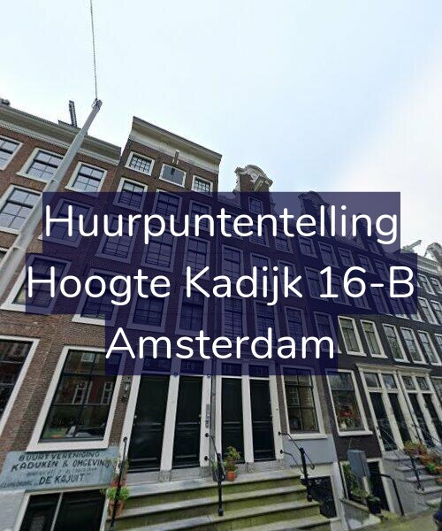 Foto gevel Huurpuntentelling voor Hoogte Kadijk 16-B, Amsterdam