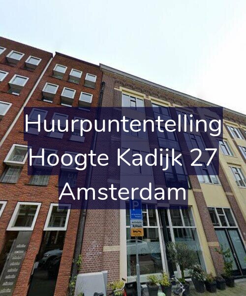 Foto gevel Huurpuntentelling voor Hoogte Kadijk 27, Amsterdam