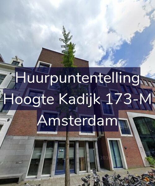 Foto gevel Huurpuntentelling voor Hoogte Kadijk 173-M, Amsterdam