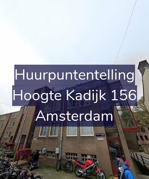Foto gevel Huurpuntentelling voor Hoogte Kadijk 156, Amsterdam