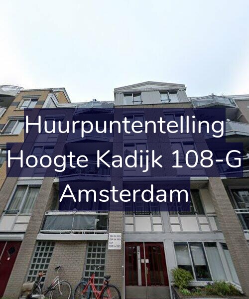 Foto gevel Huurpuntentelling voor Hoogte Kadijk 108-G, Amsterdam