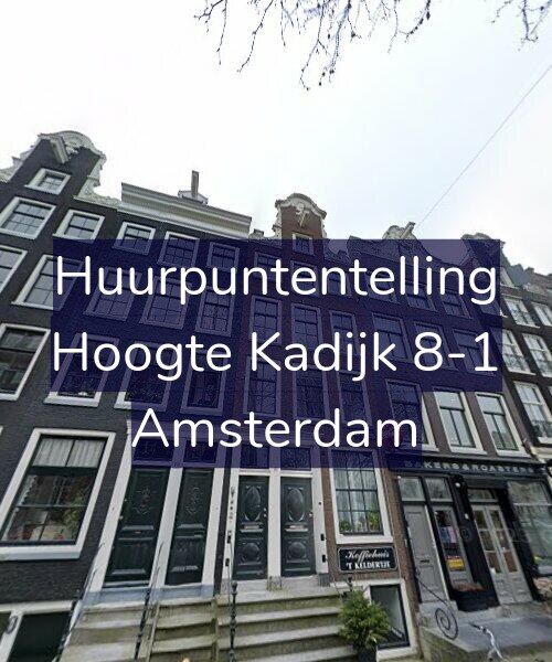 Foto gevel Huurpuntentelling voor Hoogte Kadijk 8-1, Amsterdam