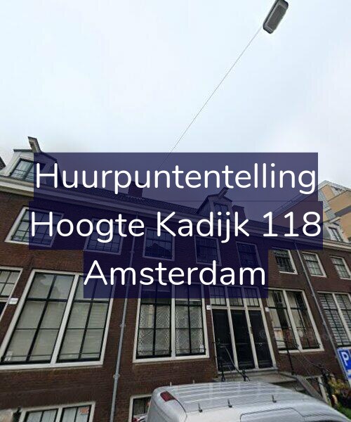 Foto gevel Huurpuntentelling voor Hoogte Kadijk 118, Amsterdam