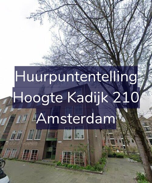 Foto gevel Huurpuntentelling voor Hoogte Kadijk 210, Amsterdam